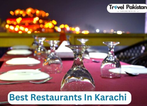 10 Best Restaurants in Karachi – A Foodie’s Guide to the City