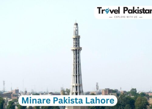 Minar-E-Pakistan Lahore – The monumental value 